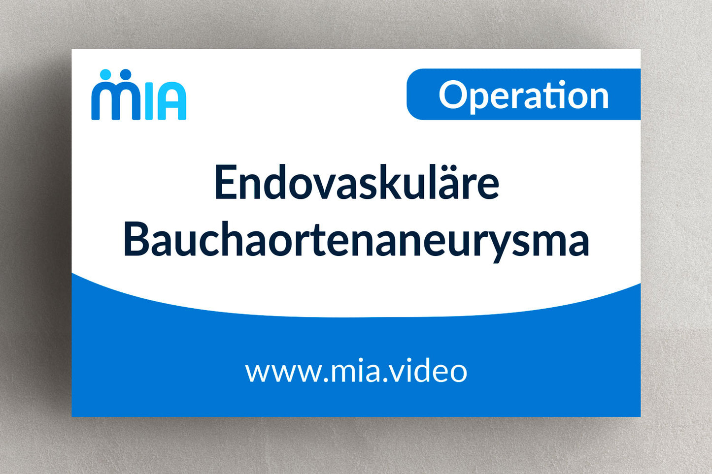 Endovaskuläre Bauchaortenaneurysma Operation